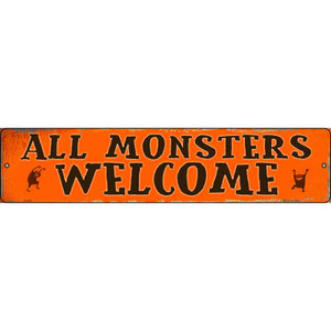 All Monsters Welcome Wholesale Novelty Metal Street Sign