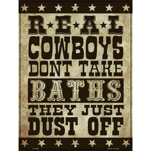 Real Cowboys Dust Off Wholesale Metal Novelty Parking Sign