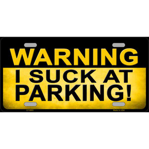 Warning Suck At Parking Wholesale Metal Novelty License Plate