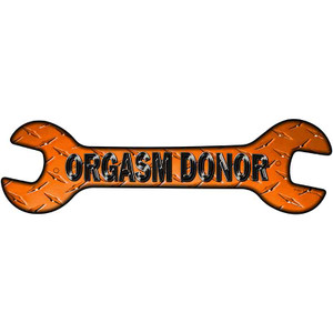 Orgasm Donor Wholesale Novelty Metal Wrench Sign