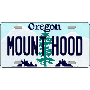 Mount Hood Oregon Wholesale Metal Novelty License Plate