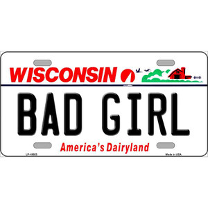 Bad Girl Wisconsin Wholesale Metal Novelty License Plate