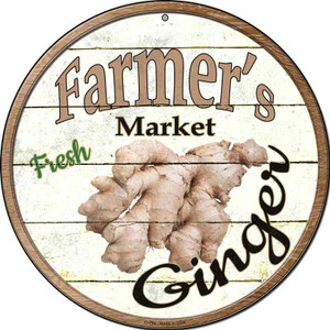 Farmers Market Ginger Novelty Wholesale Metal Circular Sign