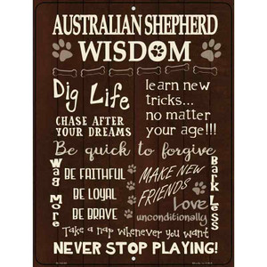 Australian Shepherd Hound Wisdom Metal Novelty Parking Sign Wholesale