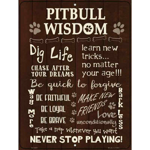 Pitbull Wisdom Parking Sign Metal Novelty Wholesale