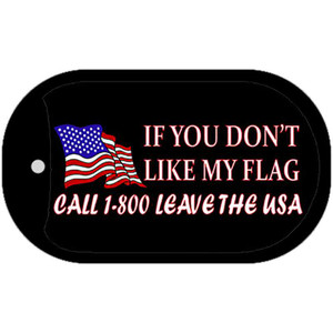 If you dont like my flag Dog Tag Kit Wholesale Metal Novelty Necklace
