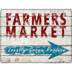 Farmers Market Locally Grown Produce Parking Sign Wholesale Metal Novelty