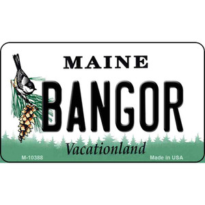 Bangor Maine State License Plate Wholesale Magnet