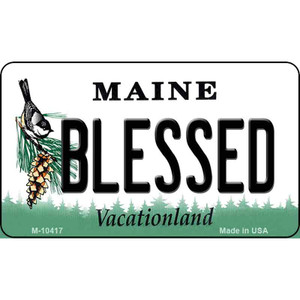 Blessed Maine State License Plate Wholesale Magnet