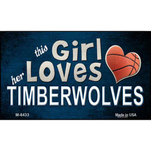 This Girl Loves Her Timberwolves Wholesale Magnet M-8433