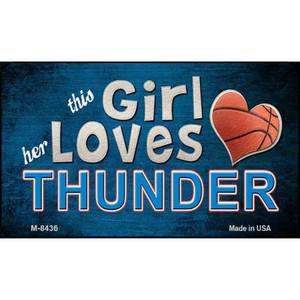 This Girl Loves Her Thunder Wholesale Magnet M-8436