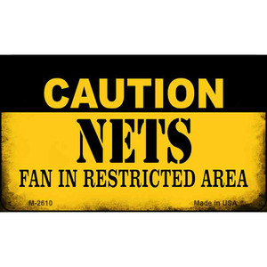 Caution Nets Fan Area Wholesale Magnet M-2610