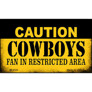 Caution Cowboys Fan Area Wholesale Magnet M-2520