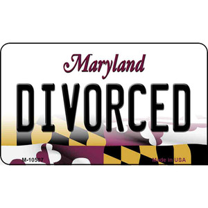 Divorced Maryland State License Plate Wholesale Magnet