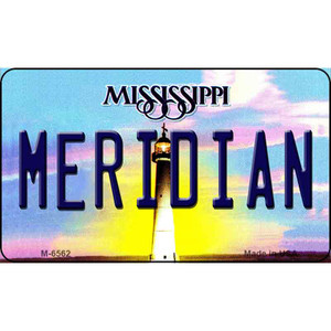 Meridan Mississippi State License Plate Wholesale Magnet M-6562