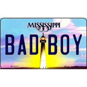 Bad Boy Mississippi State License Plate Wholesale Magnet M-6577