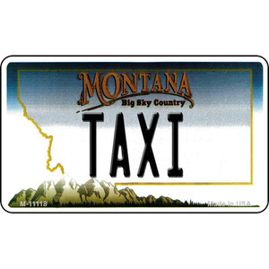 Taxi Montana State License Plate Novelty Wholesale Magnet M-11118