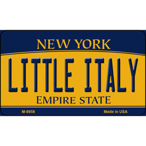 Little Italy New York State License Plate Wholesale Magnet M-8958