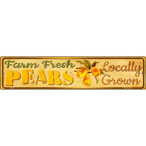 Farm Fresh Pears Wholesale Novelty Metal Street Sign