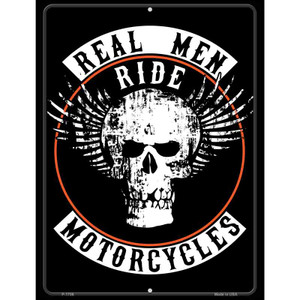 Real Men Ride Motorcycles Wholesale Metal Novelty Parking Sign