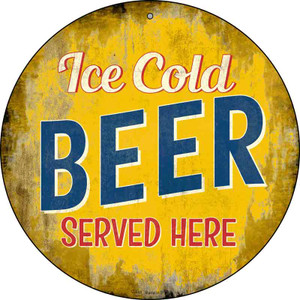 Ice Cold Beer Served Here Wholesale Novelty Metal Circular Sign C-848