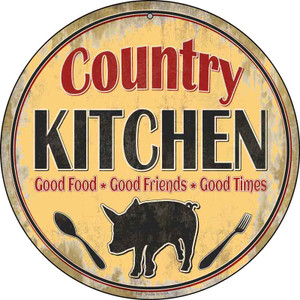 Country Kitchen Wholesale Novelty Metal Circular Sign C-850