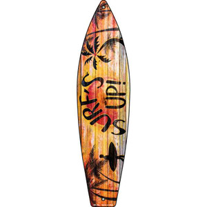 Surfs Up With Surfer Wholesale Metal Novelty Surfboard Sign