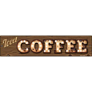 Iced Coffee Bulb Lettering Wholesale Novelty Metal Street Sign