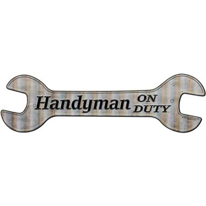 Handyman On Duty Wholesale Novelty Metal Wrench Sign