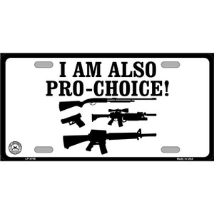 I Am Pro-Choice Wholesale Metal Novelty License Plate