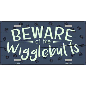 Beware of the Wigglebutts Wholesale Novelty License Plate