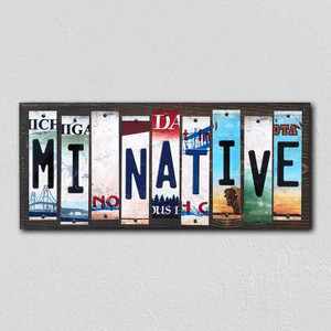 MI Native Wholesale Novelty License Plate Strips Wood Sign