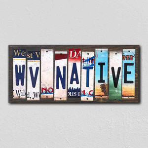 WV Native Wholesale Novelty License Plate Strips Wood Sign