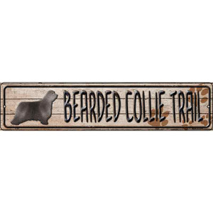 Bearded Collie Trail Wholesale Novelty Metal Street Sign