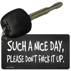 Such A Nice Day Wholesale Metal Novelty Key Chain