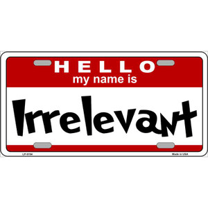 Irrelevant Wholesale Metal Novelty License Plate