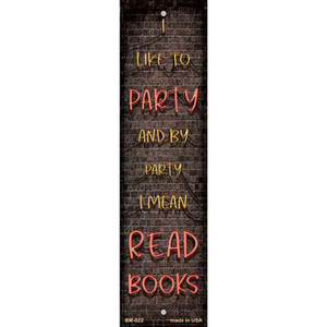 I Like to Party Wholesale Novelty Metal Bookmark BM-022