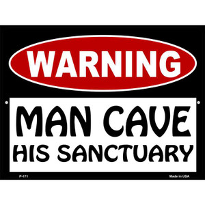Man Cave His Sanctuary Wholesale Metal Novelty Parking Sign