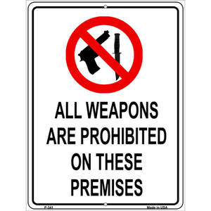 Weapons Are Prohibited Wholesale Metal Novelty Parking Sign