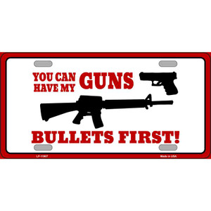 Bullets First Wholesale Novelty Metal License Plate