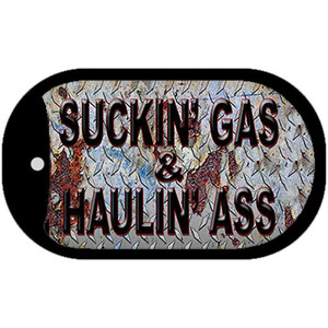 Suckin Gas Haulin Ass Vintage Wholesale Novelty Metal Dog Tag Necklace
