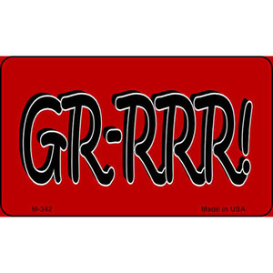 Grrrr Wholesale Novelty Metal Magnet M-342