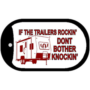 If the Trailer is Rockin Wholesale Novelty Metal Dog Tag Necklace