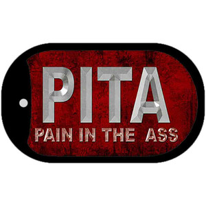 Pain In The Ass Wholesale Novelty Metal Dog Tag Necklace