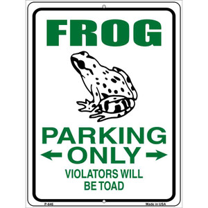 Frog Parking Only Wholesale Metal Novelty Parking Sign