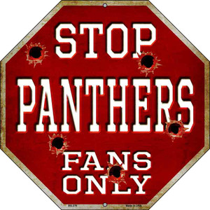 Panthers Fans Only Bullet Wholesale Metal Novelty Octagon Stop Sign