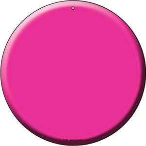 Pink Wholesale Novelty Metal Circular Sign C-152