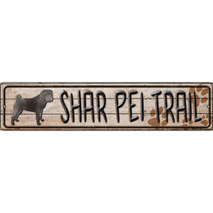 Shar Pei Trail Wholesale Novelty Metal Street Sign