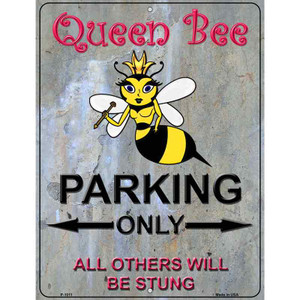 Queen Bee Parking Wholesale Metal Novelty Parking Sign