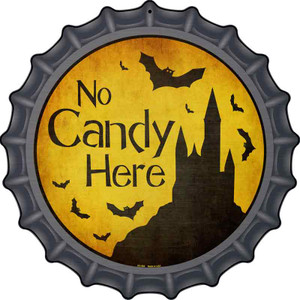 No Candy Here Wholesale Novelty Metal Bottle Cap Sign